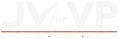 JV for VP — Communications • Advocacy • Membership